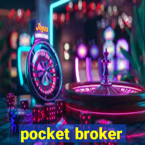 pocket broker